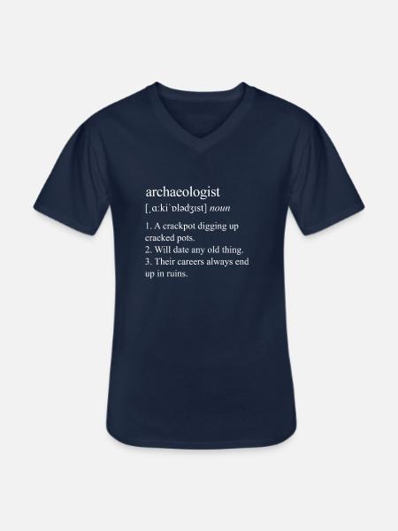 Archaeology Definition - Funny Archaeology - Men's V-Neck T-Shirt - navy
