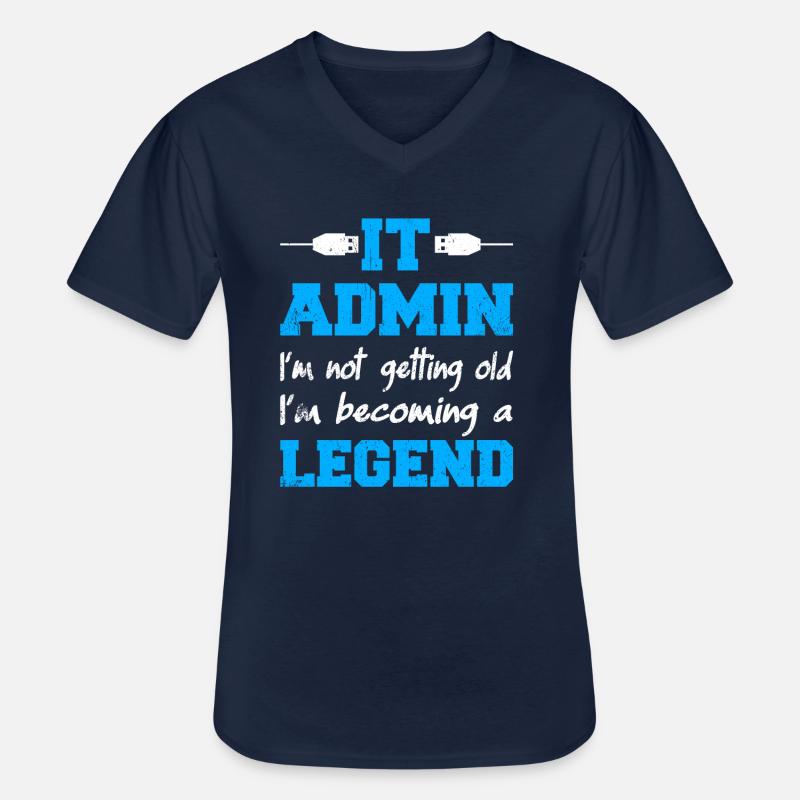 IT Admin I'm Not Getting Old I'm Becoming A Legend - Männer-T-Shirt mit V-Ausschnitt - Navy