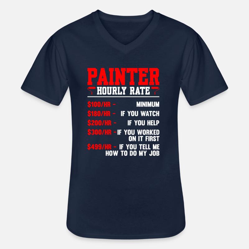 Painter Hourly Rate Painter - Men's V-Neck T-Shirt - navy