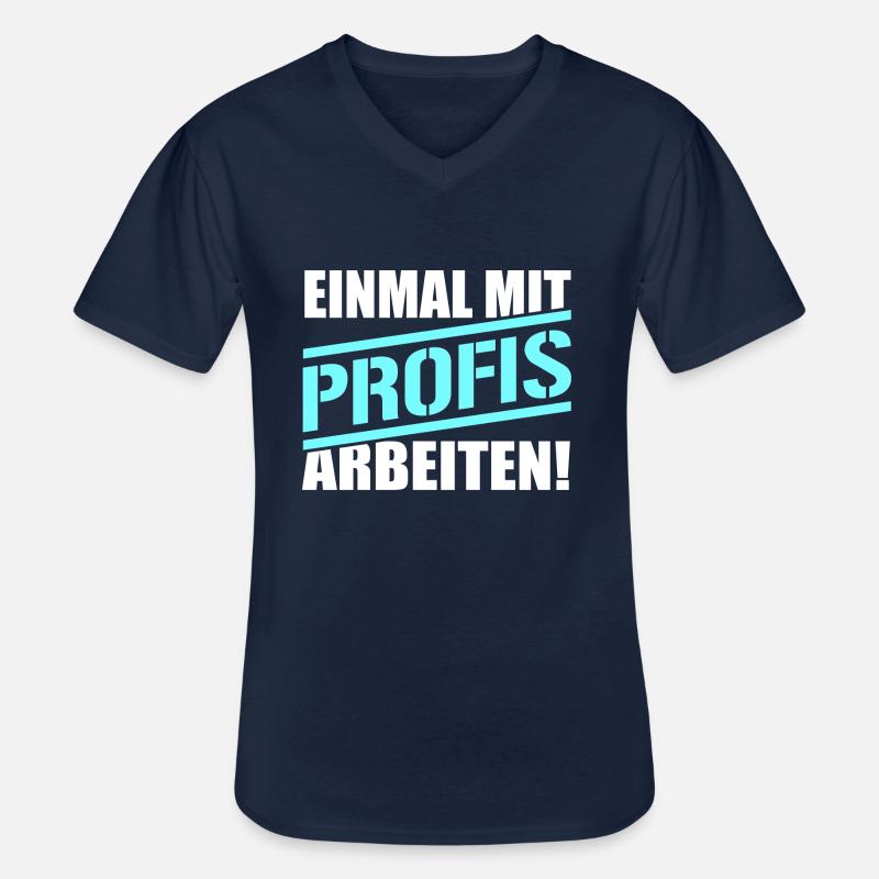 Nur einmal mit Profis arbeiten - Männer-T-Shirt mit V-Ausschnitt - Navy