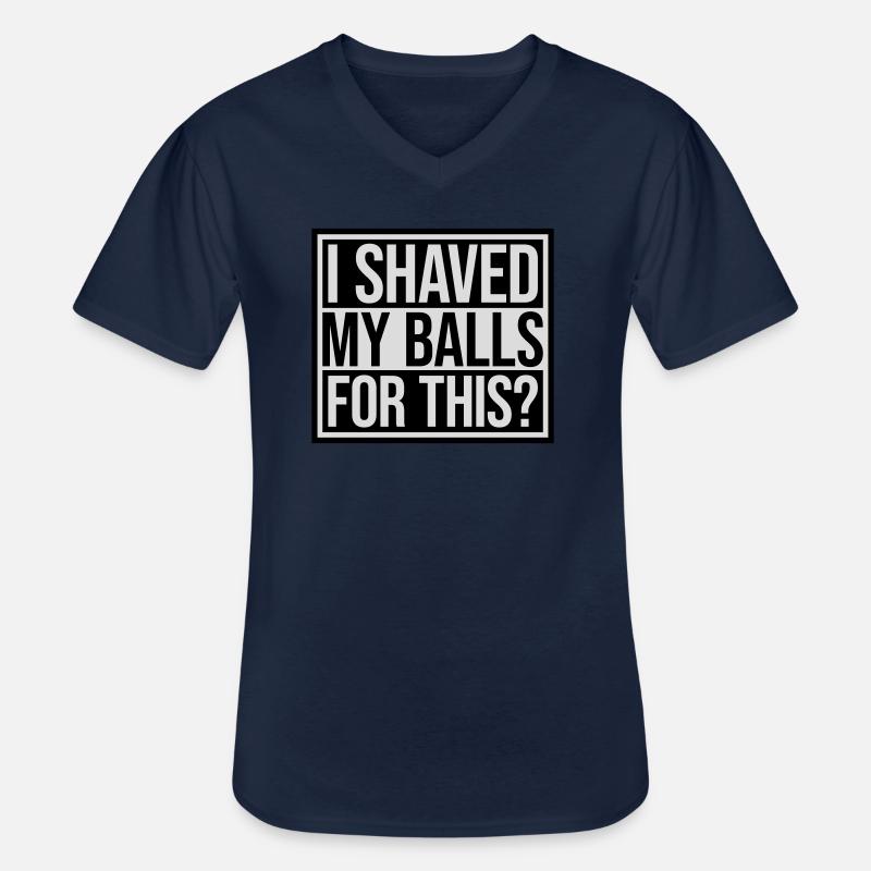 I shaved my balls - Männer-T-Shirt mit V-Ausschnitt - Navy