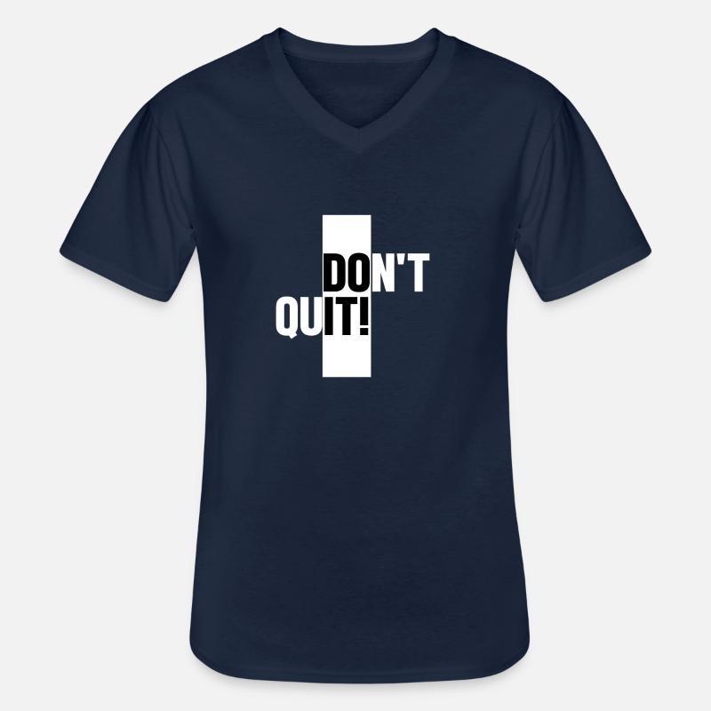 Don't quit - Do it! - Männer-T-Shirt mit V-Ausschnitt - Navy
