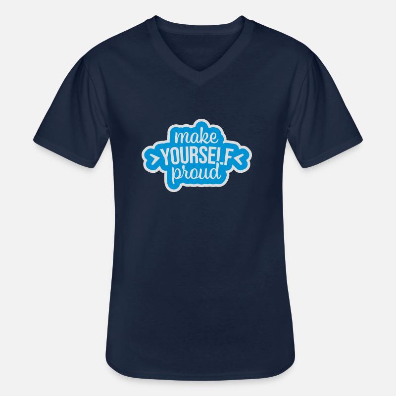 make yourself proud Zitat - Männer-T-Shirt mit V-Ausschnitt - Navy