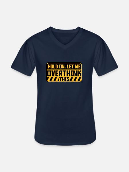 Let me overthink this - Men's V-Neck T-Shirt - navy