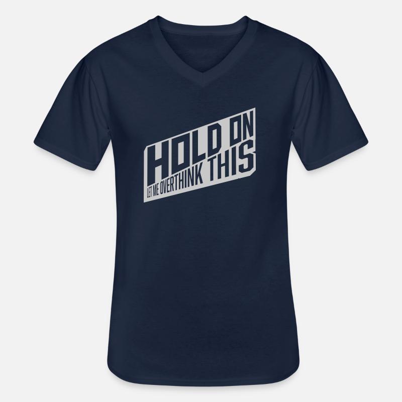 Let me overthink this - Männer-T-Shirt mit V-Ausschnitt - Navy