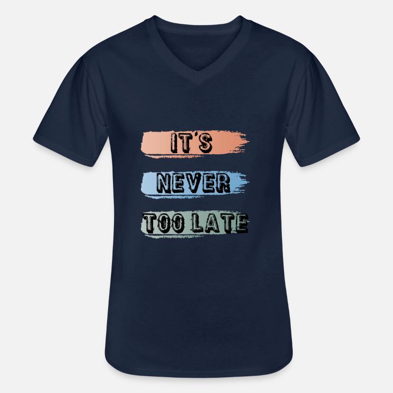 Es ist nie zu spät - Männer-T-Shirt mit V-Ausschnitt - Navy