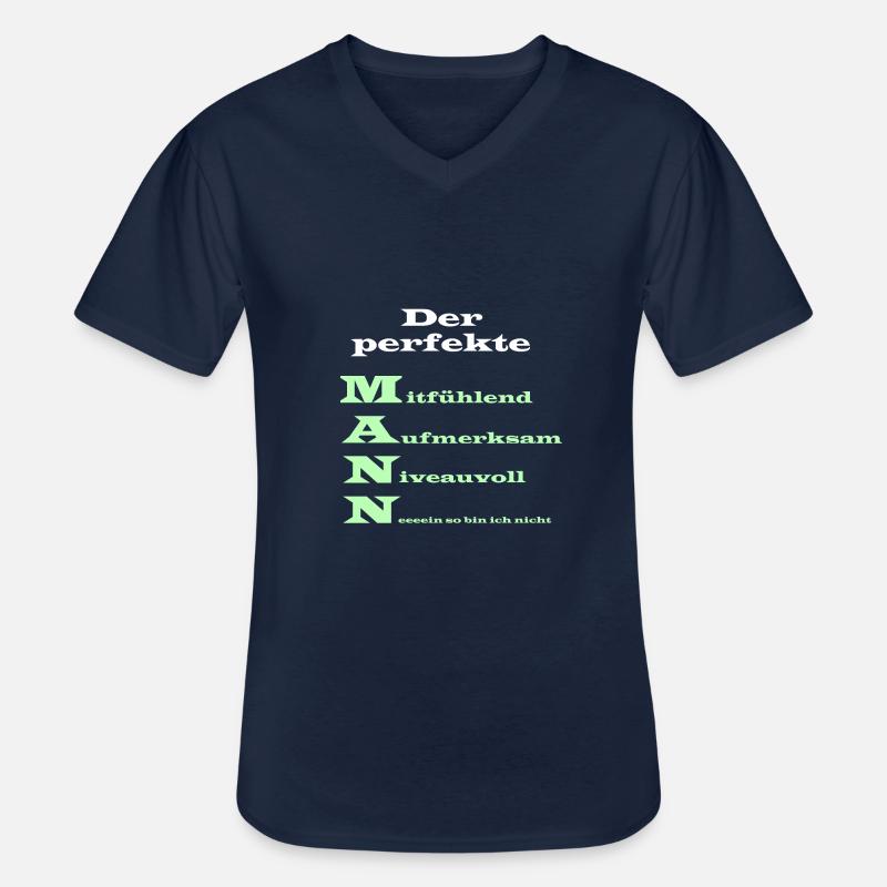 Der perfekte Mann Spruch - Männer-T-Shirt mit V-Ausschnitt - Navy
