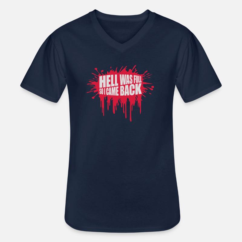 hell was full Quote - Men's V-Neck T-Shirt - navy