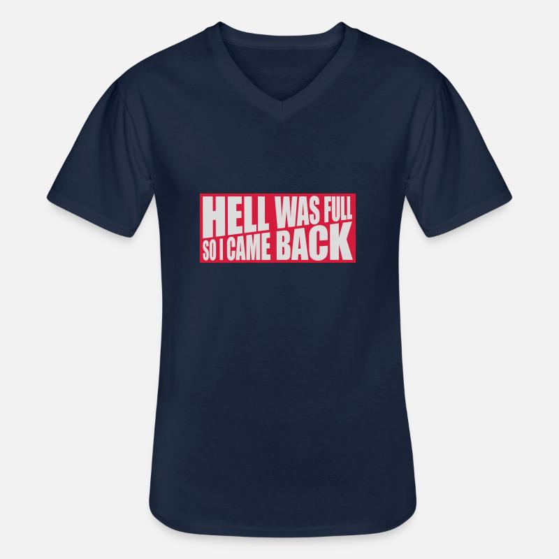 hell was full Quote - Men's V-Neck T-Shirt - navy