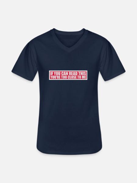 too close to me - Men's V-Neck T-Shirt - navy