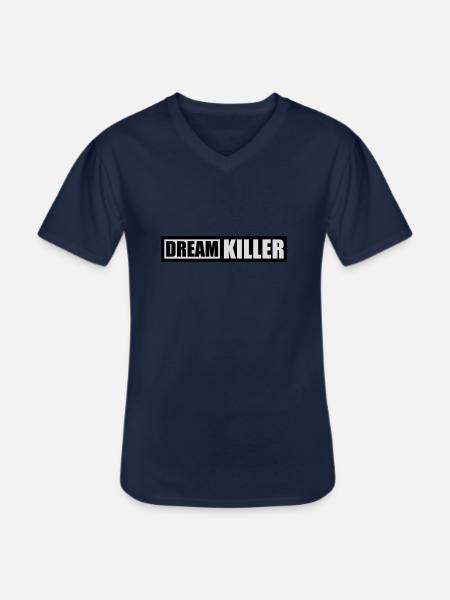 dream killer pessimists quote - Men's V-Neck T-Shirt - navy