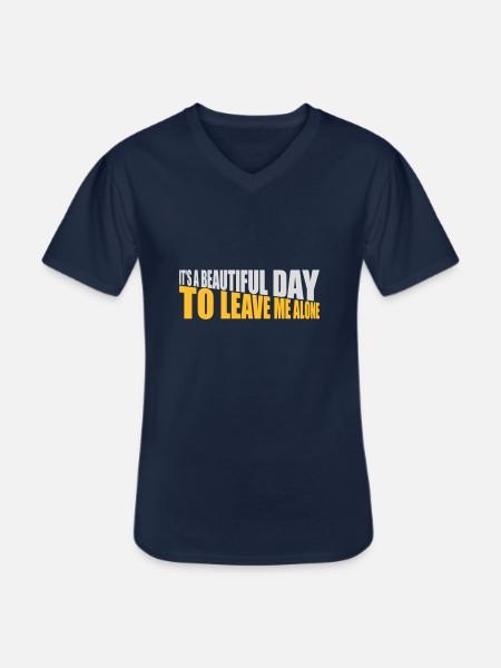 leave me alone day - Men's V-Neck T-Shirt - navy