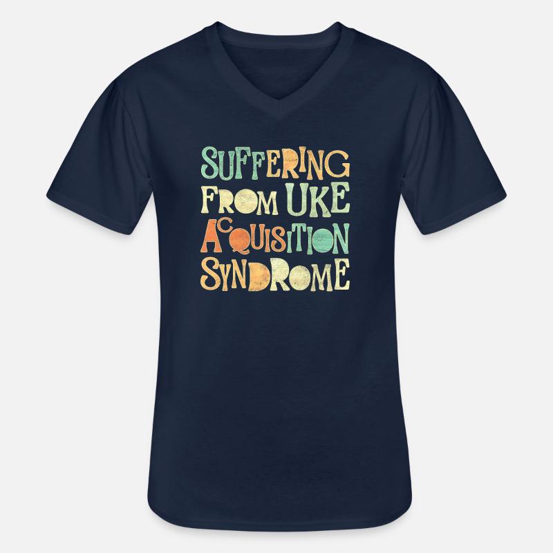 Suffering from Uke Acquisition Syndrome - Männer-T-Shirt mit V-Ausschnitt - Navy