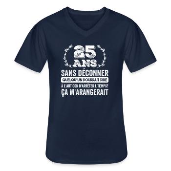 25 Ans Sans Déconner Cadeau D'anniversaire 25ans - T-shirt col V Homme - marine - Devant - AI Model Male 178 dark (178cm)