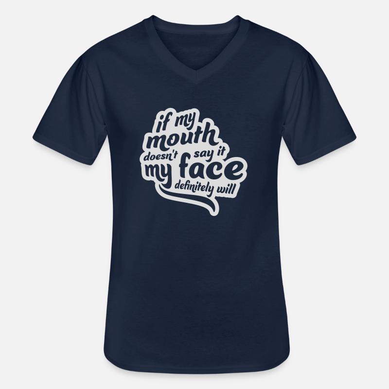 my face definitely will - Männer-T-Shirt mit V-Ausschnitt - Navy