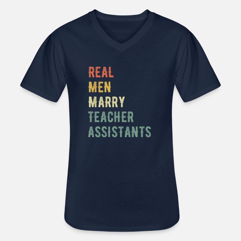 Echte Männer Heiraten Lehrerassistenten - Männer-T-Shirt mit V-Ausschnitt - Navy