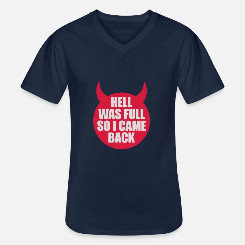 hell was full Zitat - Männer-T-Shirt mit V-Ausschnitt - Navy