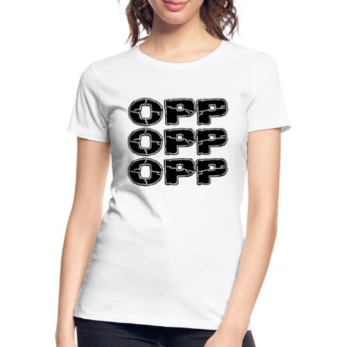 OPP Print - Naisten premium luomu-t-paita