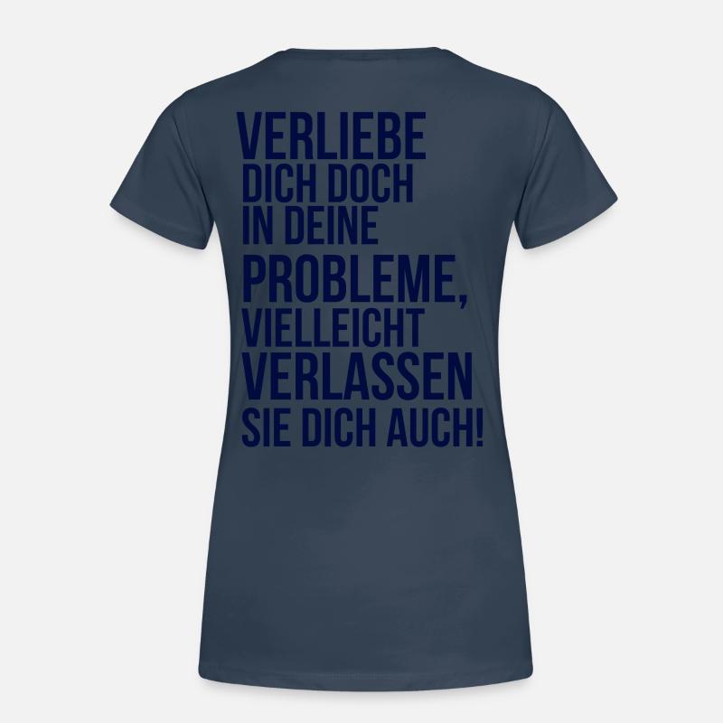 about going wild - verliebe dich in deine Problem Frauen Premium Bio T-Shirt