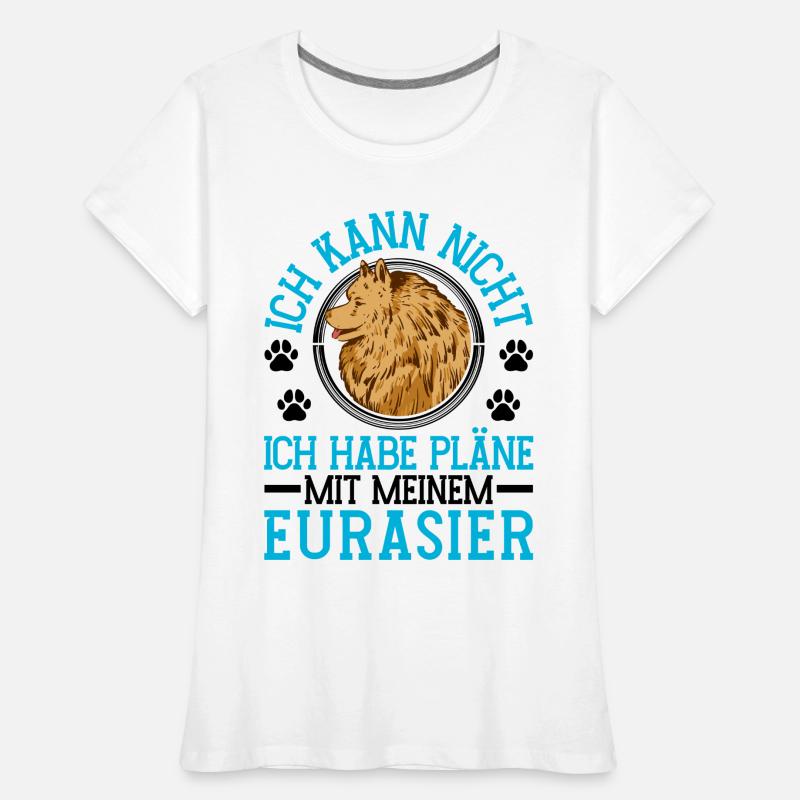 Plans avec mon Spitz eurasien Eurasier T-shirt bio Premium Femme