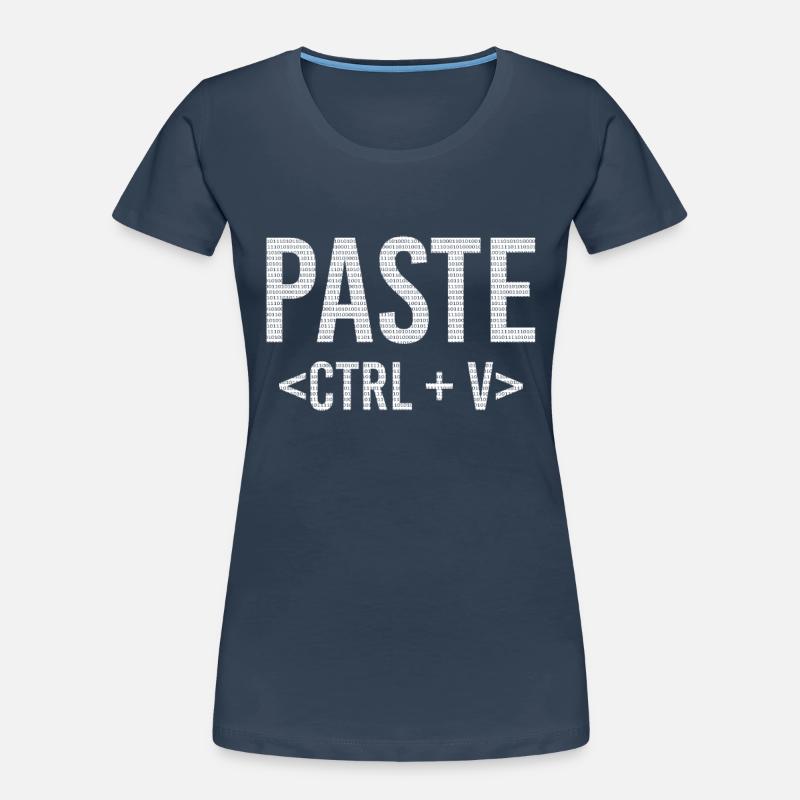 Copy And Paste IT Informatik STRG + V Frauen Premium Bio T-Shirt