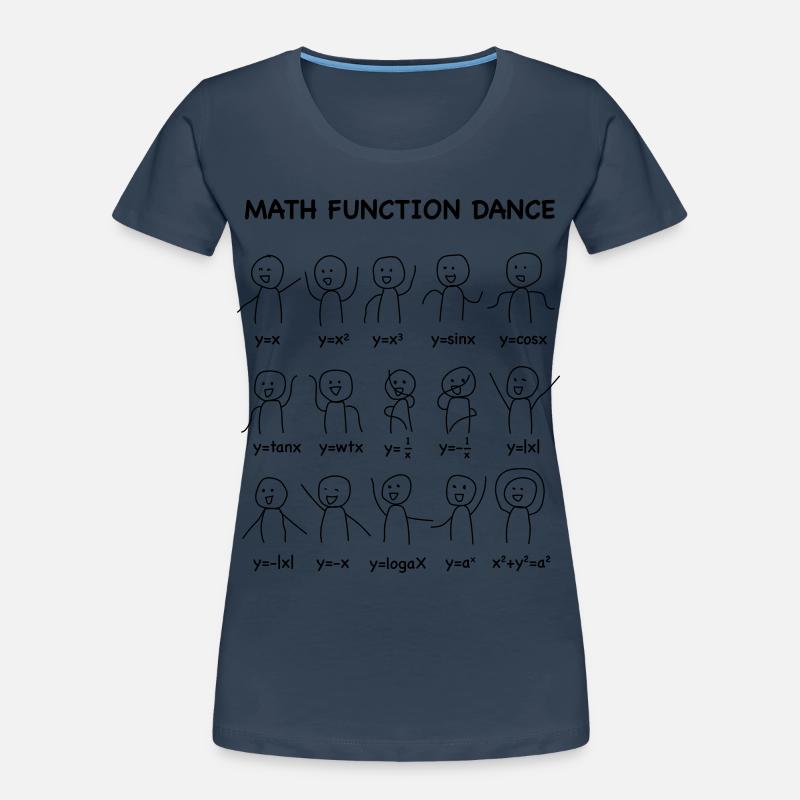 The 'Math Function Dance' (Nerd Shirt) Women's Premium Organic T-Shirt