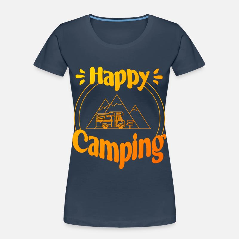 Happy Camping - conception graphique joyeuse et cool T-shirt bio Premium Femme