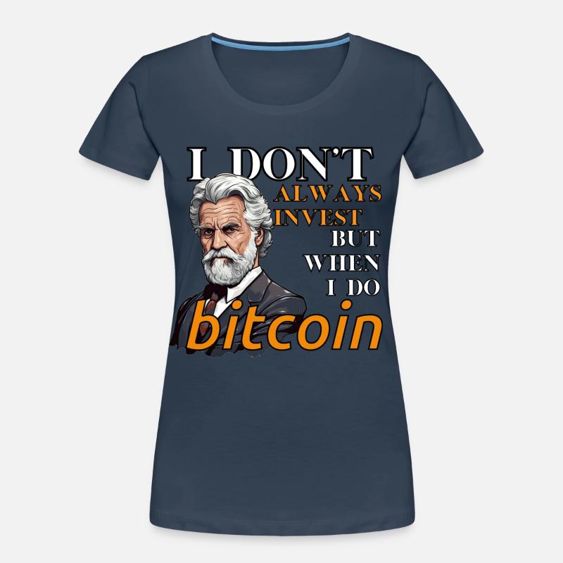 Bitcoin Graphic | Crypto Saying | Crypto Merch Women's Premium Organic T-Shirt