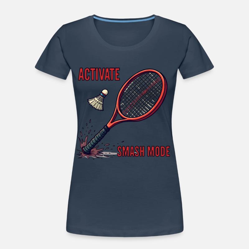 Activate Smash Mode Frauen Premium Bio T-Shirt
