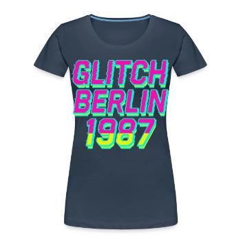 Glitch, Berlin 1987 - Women's Premium Organic T-Shirt -  - Front - Mia (176cm)