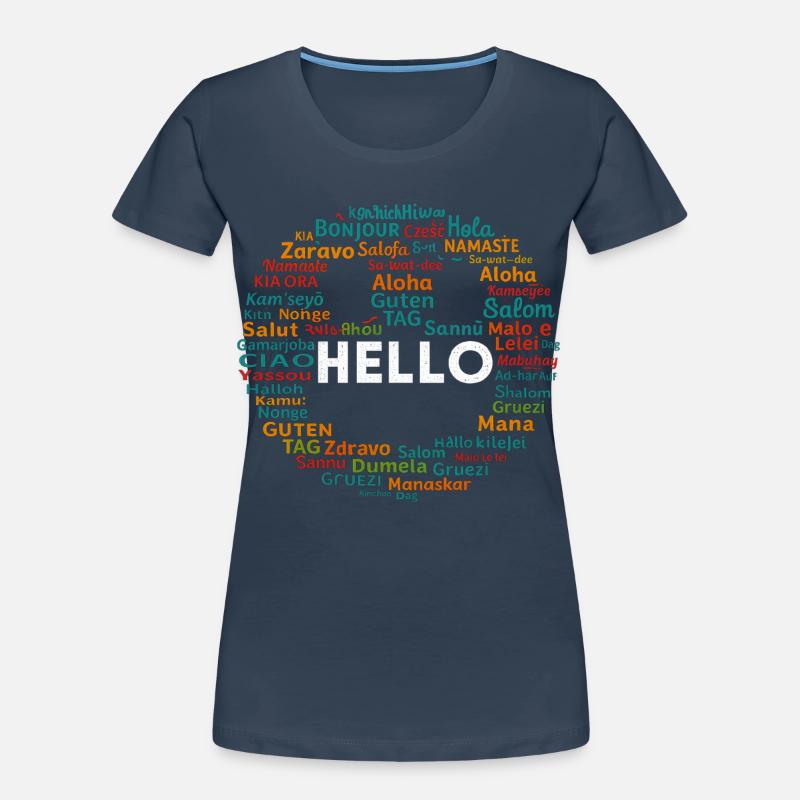 Start with Positive Hello Different World Language Women's Premium Organic T-Shirt