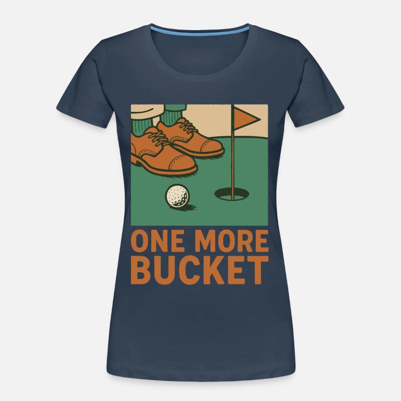 Lustiger Golf Noch ein Eimer Golf Liebhaber Golfer Frauen Premium Bio T-Shirt