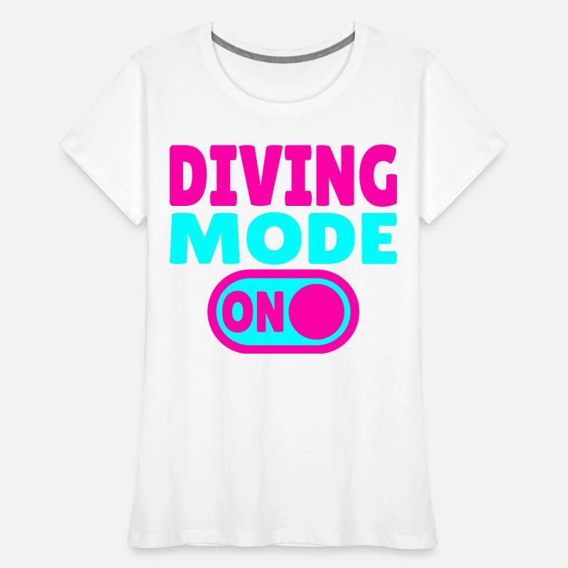 Mode plongée activé – Tauchen T-shirt bio Premium Femme