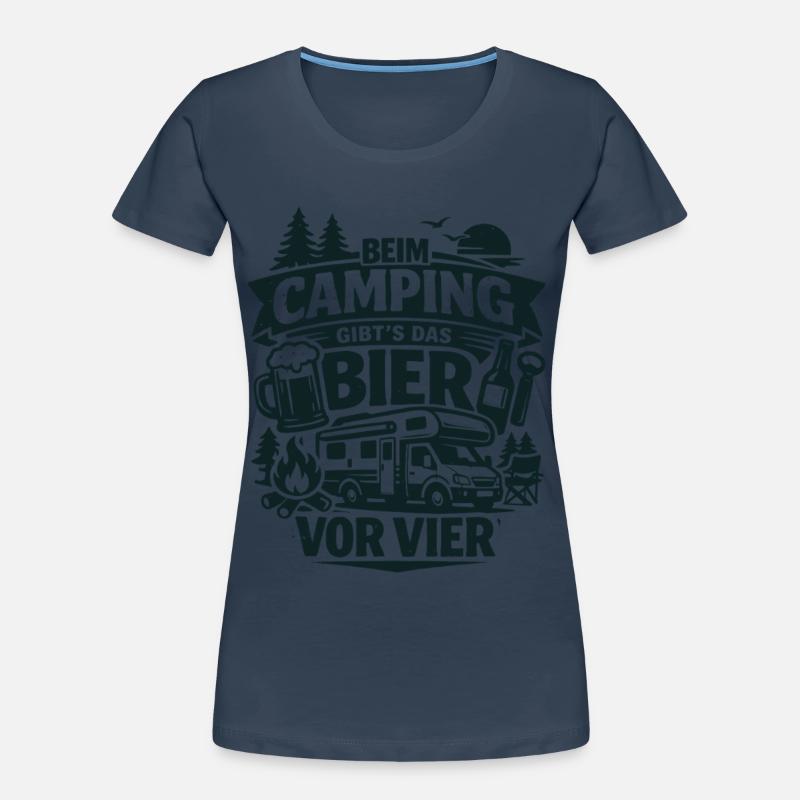 Bier Vor Vier Beim Camping Frauen Premium Bio T-Shirt