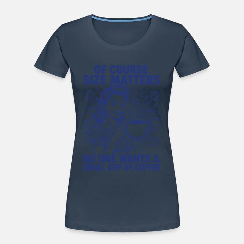 Coffee Size Matters Retro Statement Women's Premium Organic T-Shirt