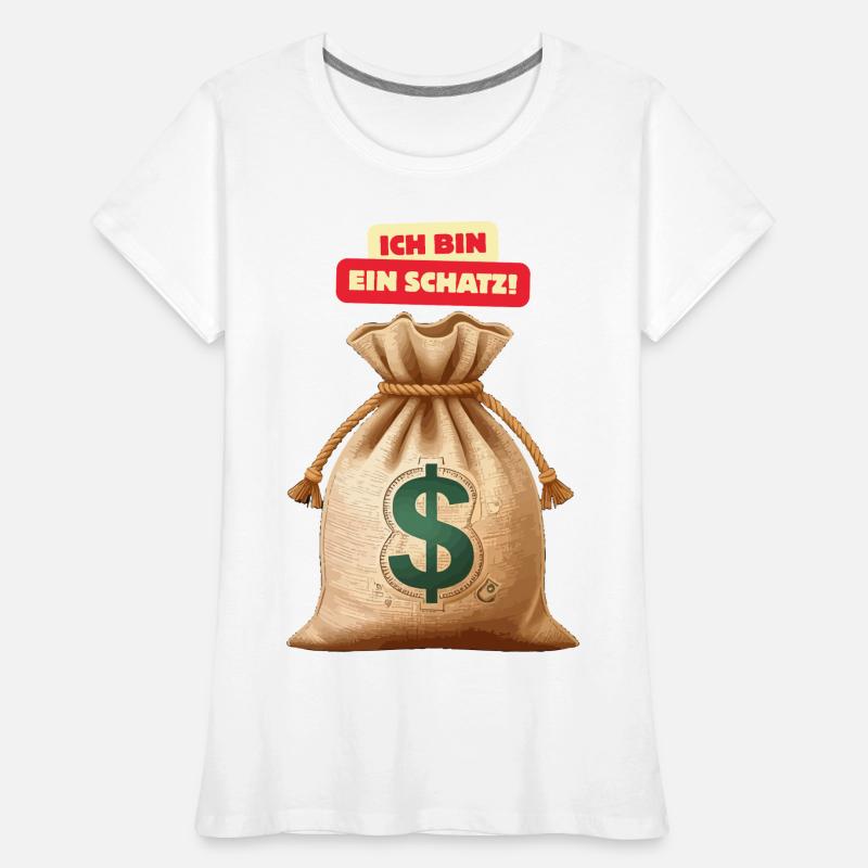 Ich bin ein Schatz Geldsack Frauen Premium Bio T-Shirt
