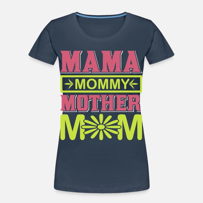 Mama Mama Mama Mama süßes Mutterschaftsgeschenk-Hemd Frauen Premium Bio T-Shirt