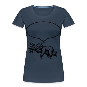Faultier_chillend_mit_Denkblase - Frauen Premium Bio T-Shirt -  - Vorne - Mia (176cm)