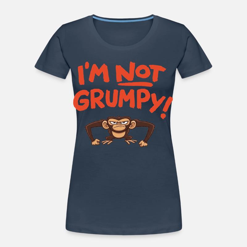 I ́m not grumpy Women's Premium Organic T-Shirt
