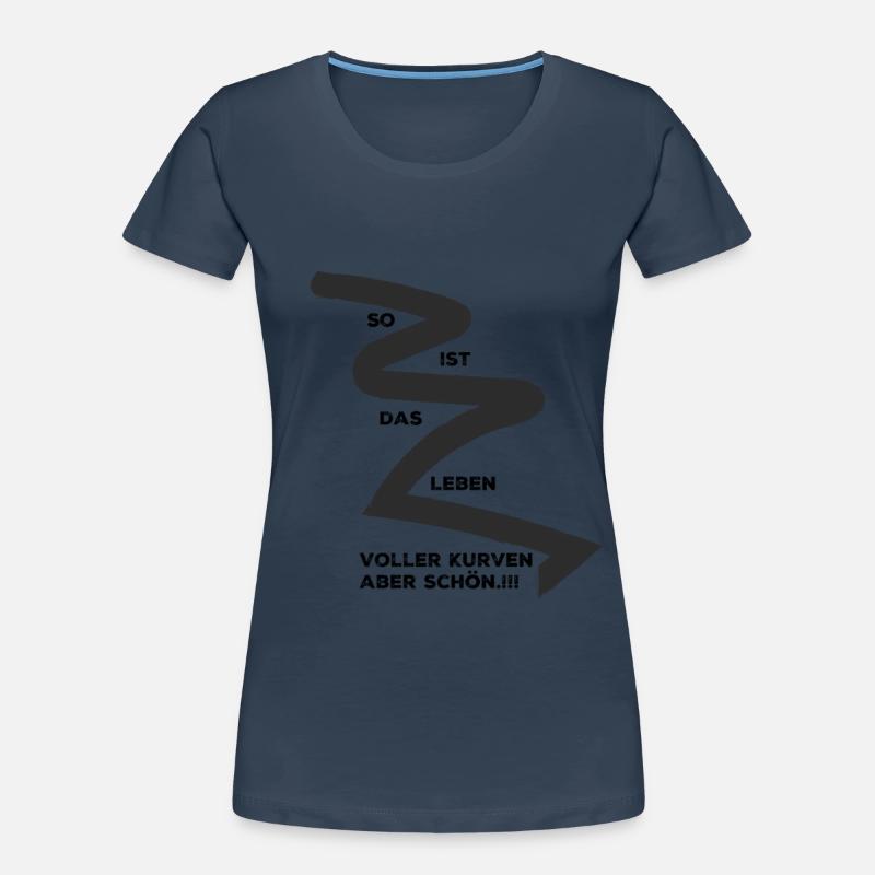 Kurven erleben , oder ausleben. Frauen Premium Bio T-Shirt