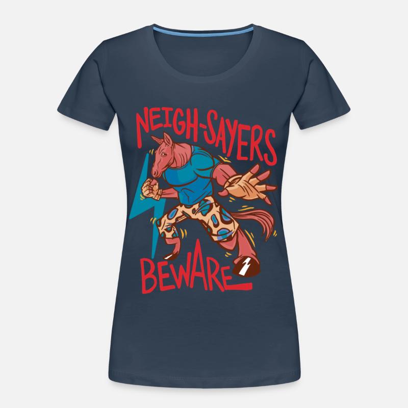 Cavalier, cavalier, cheval, sphémistes méfiants, méfiez-vous T-shirt bio Premium Femme
