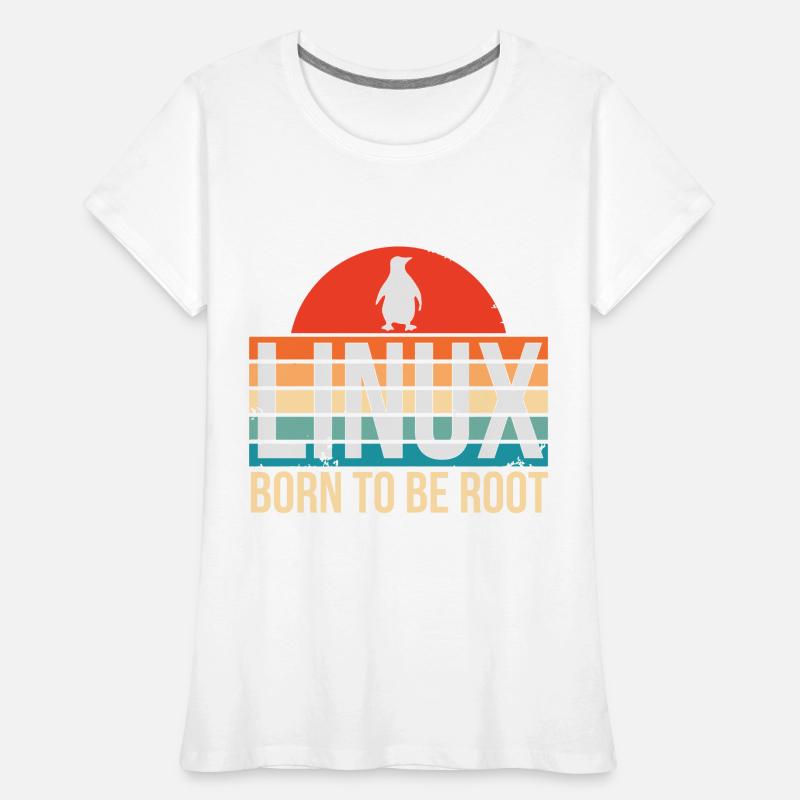 Linux né pour être Root Penguin Nerd Coding Geek T-shirt bio Premium Femme