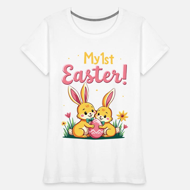 My 1ST Easter Sweet Easter Bunnies First Easter Women's Premium Organic T-Shirt