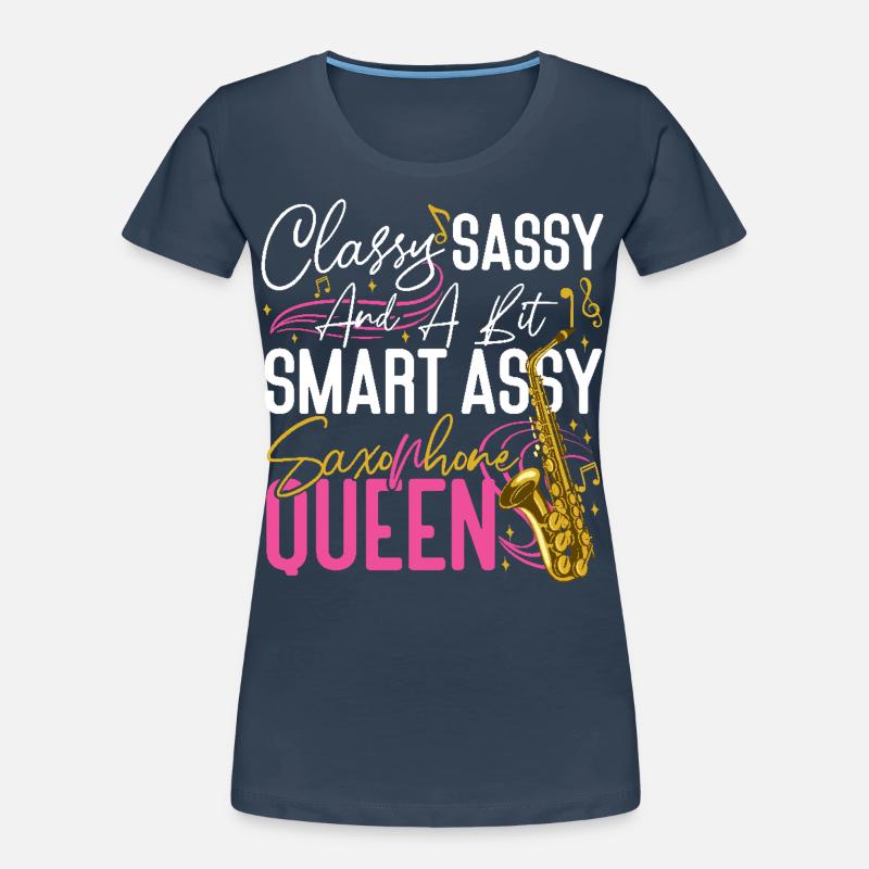 Saxophone Classy Sassy And A Bit Women's Premium Organic T-Shirt