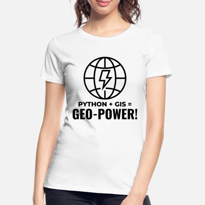 Python GIS Geo-Power Programming Geospatial Women's Premium Organic T-Shirt