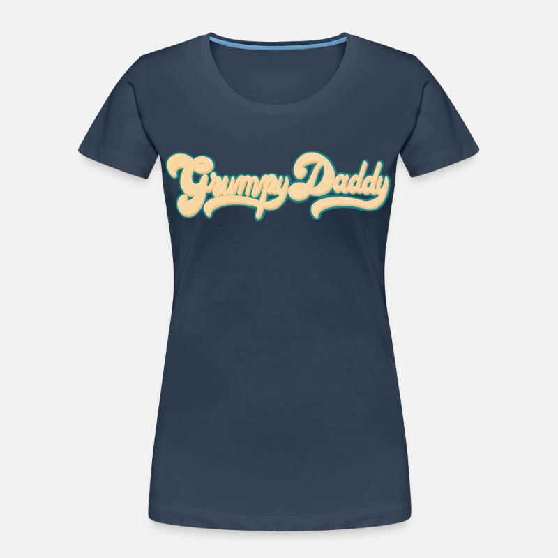 Grumpy Daddy Retro Script - Farbe "Groovy Baby" Frauen Premium Bio T-Shirt