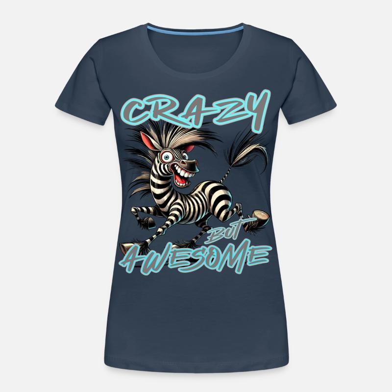 Crazy but Awesome Zebra Comic Stil Frauen Premium Bio T-Shirt