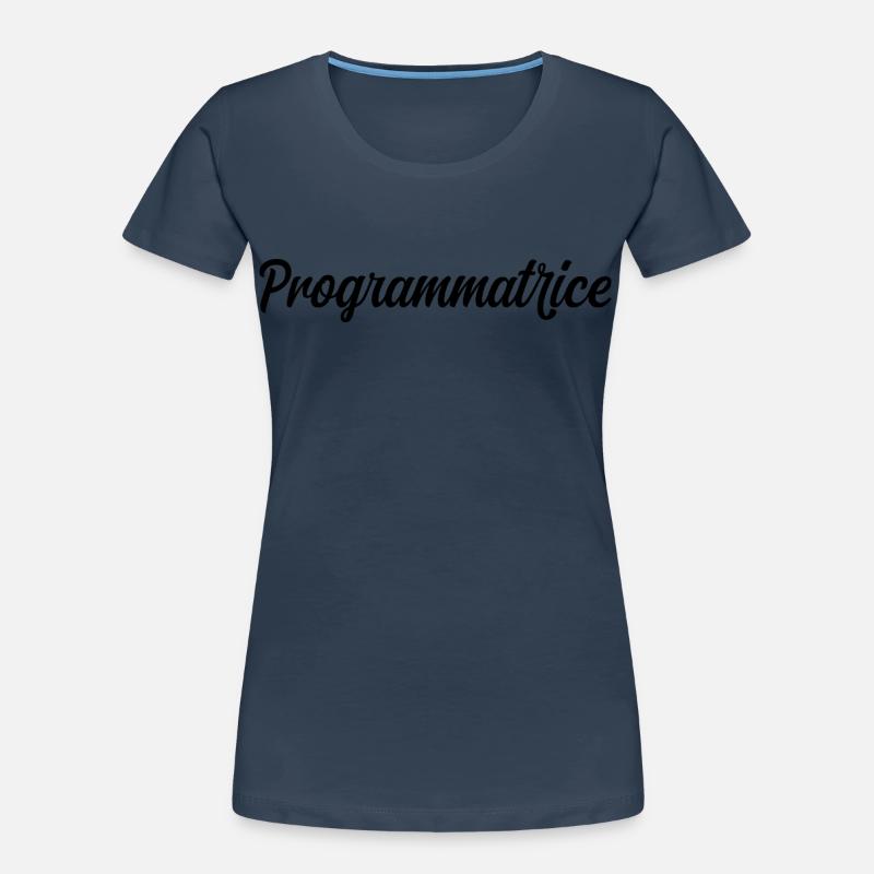 Programmatrice Informatique Code Développeuse Web T-shirt bio Premium Femme