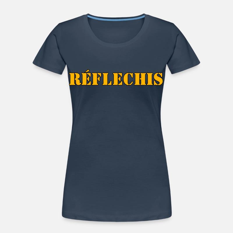 RÉFLECHIS T-shirt bio Premium Femme