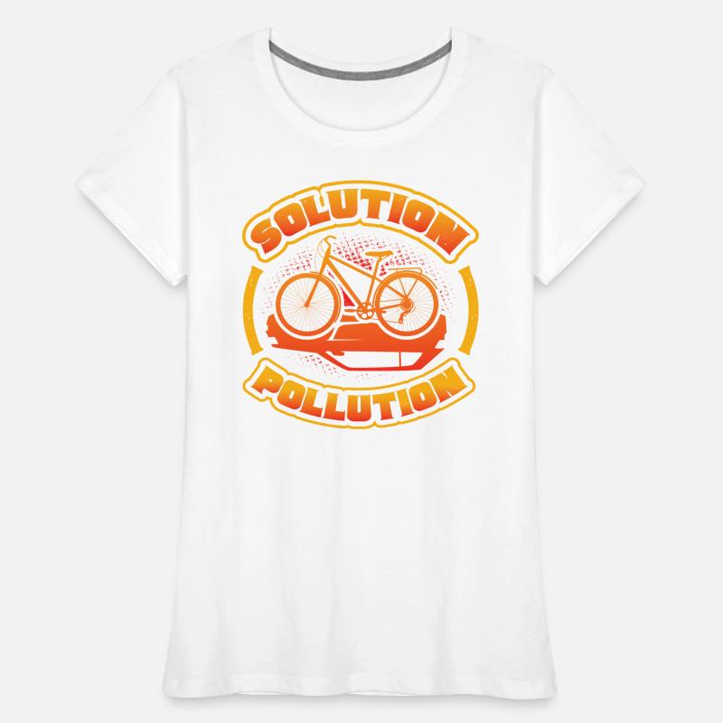 Polution Solution, environmental protection, cycling Women's Premium Organic T-Shirt